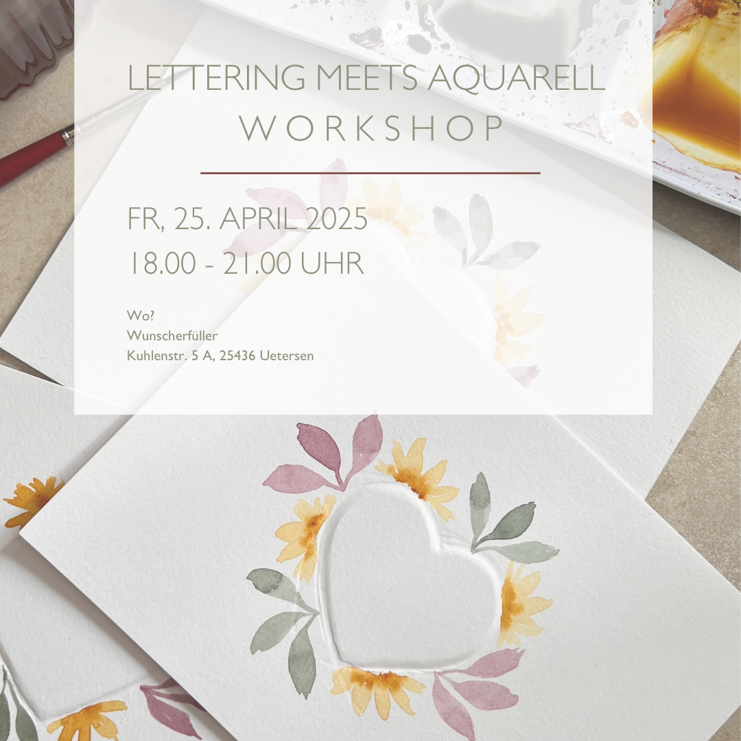 Aquarell meets Handlettering Workshop | 25.04.2025