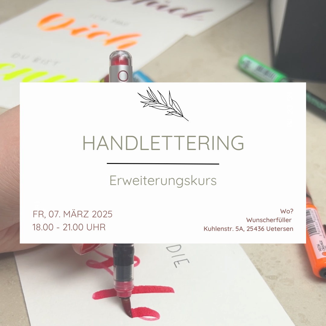 Handlettering Workshop | Erweiterungskurs | 07.03.2025